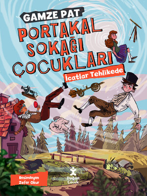 cover image of Portakal Sokağı Çocukları--İcatlar Tehlikede